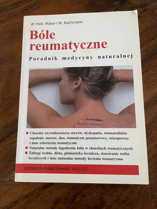 Bóle reumatyczne, Poradnik medycyny naturalnej