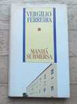 Manhã Submersa, de Vergílio Ferreira