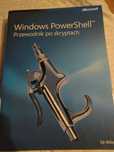 Windows powerShell przewodnik po skryptach . Ed Wilson