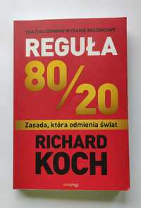 Książka "Reguła 80/20 Zasada, która odmienia świat" - Richard Koch