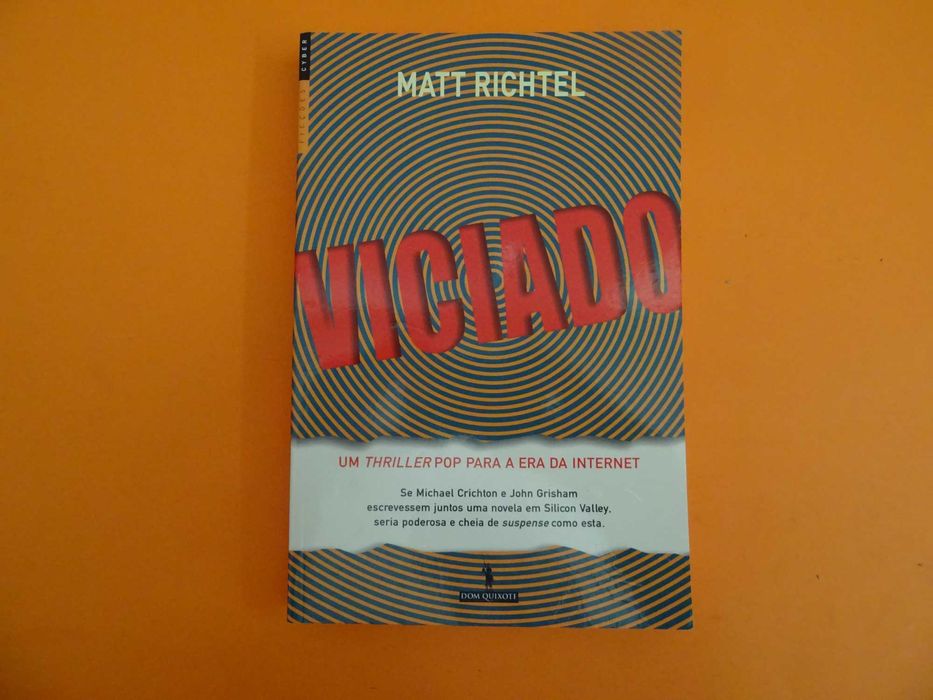 Viciado -   Matt Richtel
