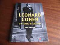 "Leonard Cohen - O Eterno Regresso" de Marc Hendrickx - 1ª Edição 2008