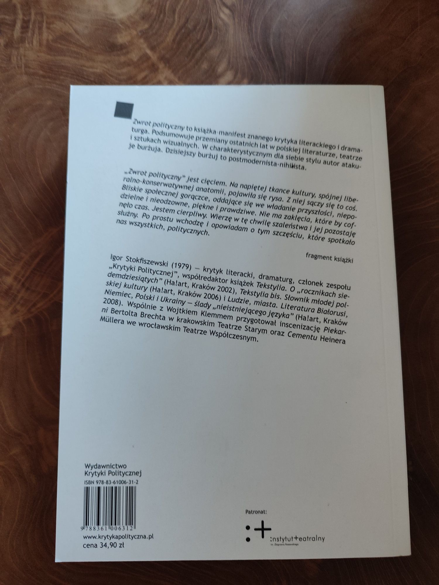 Zwrot polityczny, Igor Stokfiszewski