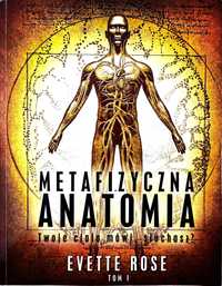 Metaphysical Anatomy Metafizyczna Anatomia tom1 + tom2 - Evette Rose