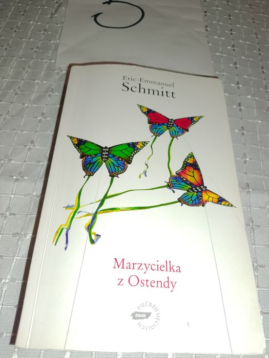 Eric-Emmanuel Schmitt Marzycielka z Ostendy