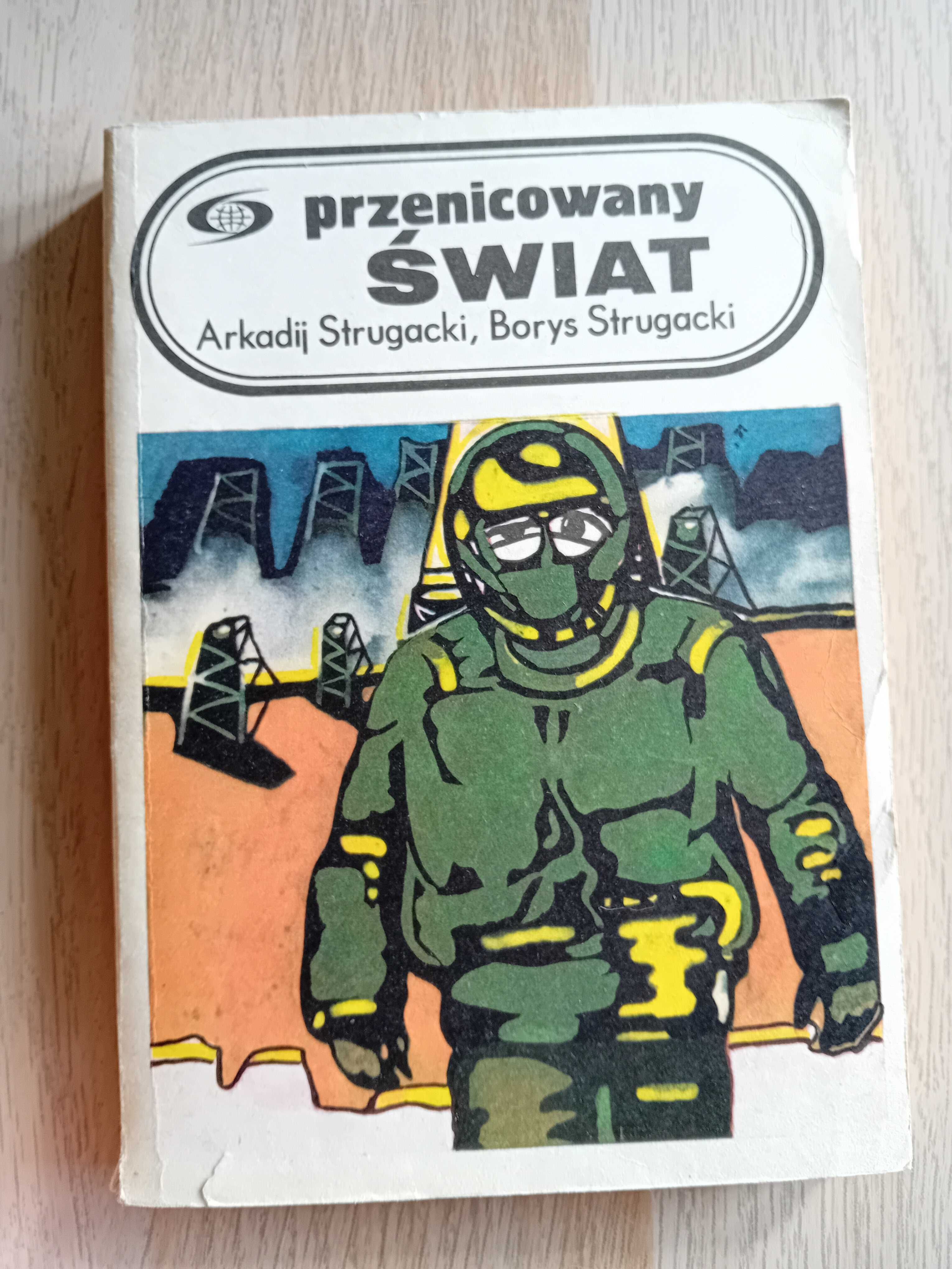 Przenicowany świat - Arkadij Strugacki, Borys Strugacki