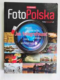 Jak fotografować - FotoPolska poradnik fotografia
