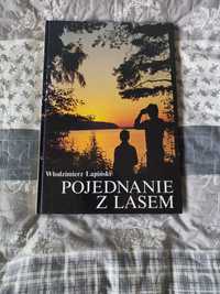 pojednanie z lasem książka Włodzimierza Łapińskiego