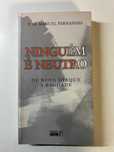 Livro - Ninguém é Neutro (ctt editorial grátis)