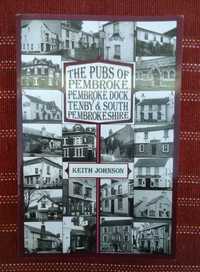 The Pubs of Pembroke de Keith Johnson