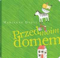 Przed Moim Domem, Marianne Dubuc