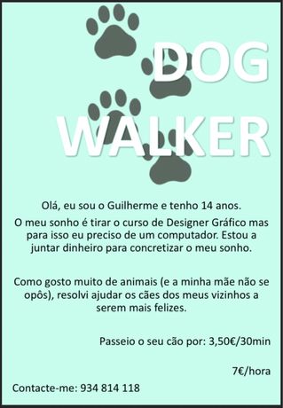 DOG WALKER ( passeador de cães) 3,50€/30min 7€/hora