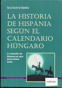 La Historia de Hispánia según el calendario húngaro