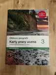 Oblicza geografii 3 Karty pracy ucznia Zakres podstawowy