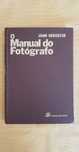 Livro " O Manual do Fotógrafo"