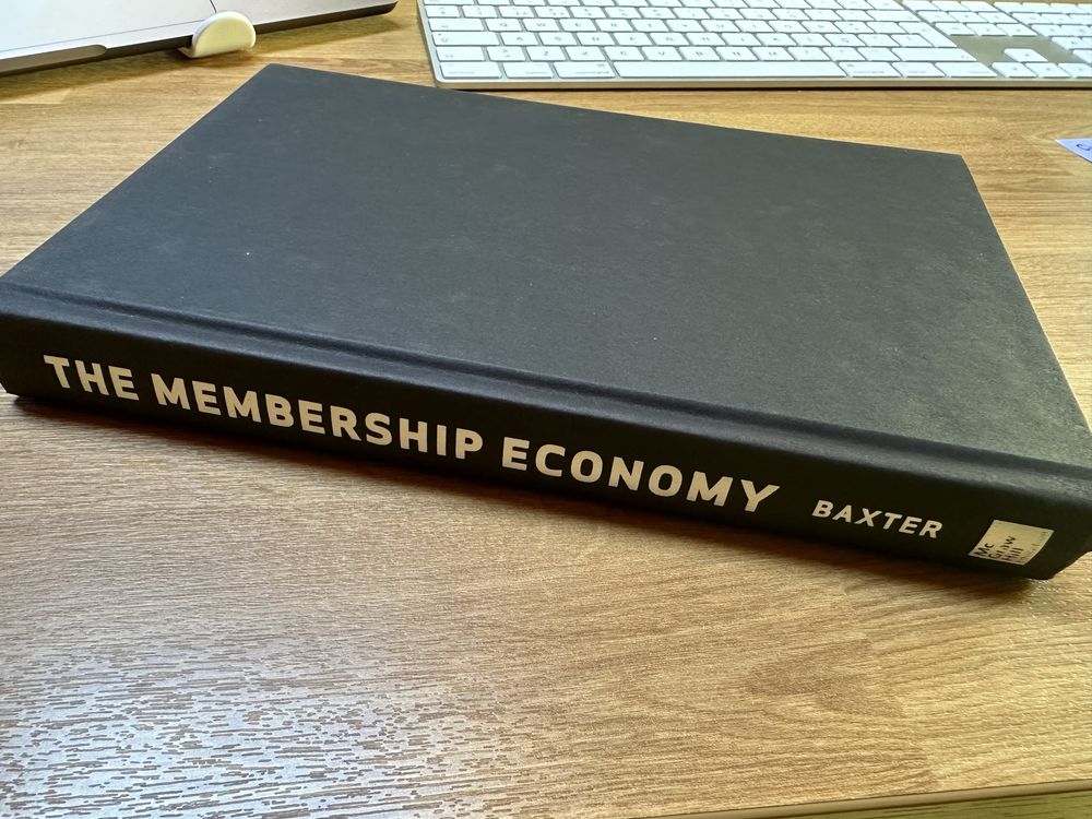 The Membership Economy