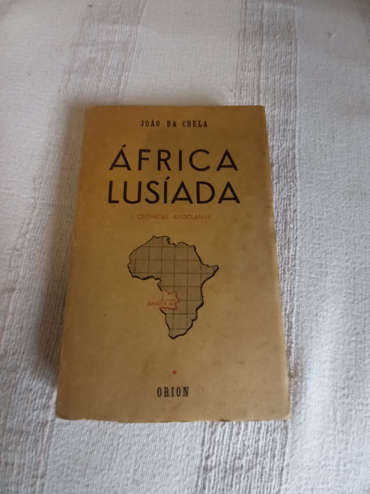 África Lusíada João da Chela livro sobre Angola antiga