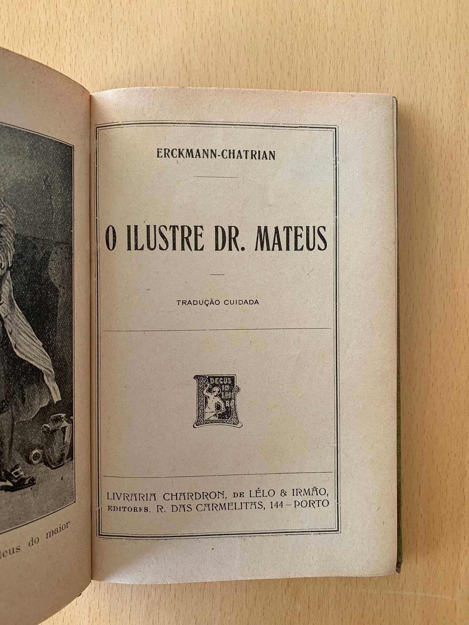 O Ilustre Dr. Mateus - Erckmann-Chatrian