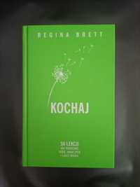 R. Brett, Kochaj