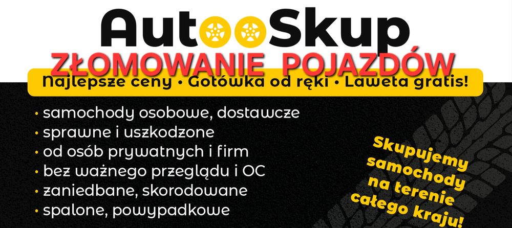 Skup Aut Kasacja Pojazdów Złomowanie Aut Skup Samochodów Auto Skup 24h