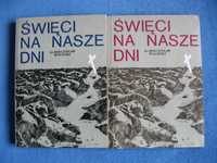 Święci na nasze dni, komplet tom 1 i 2 - Mieczysław Maliński