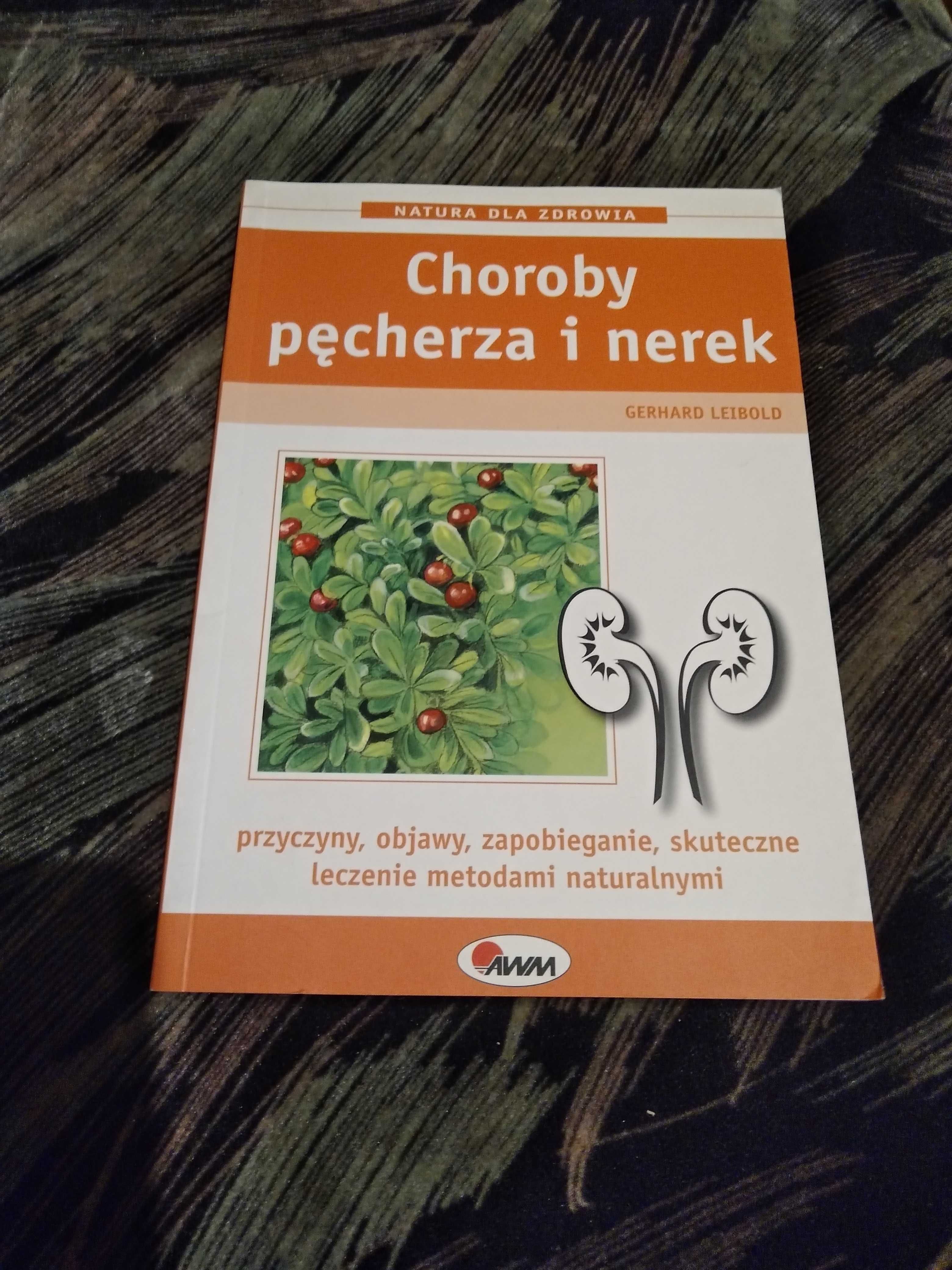 Choroby pęcherza i nerek G. Leibod