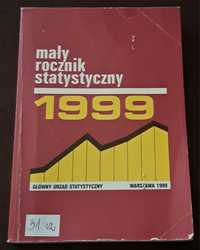 Mały Rocznik Statystyczny 1999. Red. H. Dmochowska.