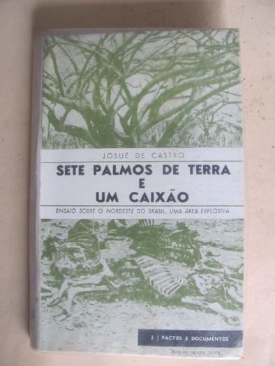 Sete palmos de terra e um caixão de Jusué de Castro