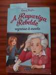 A Rapariga Rebelde regresso à escola