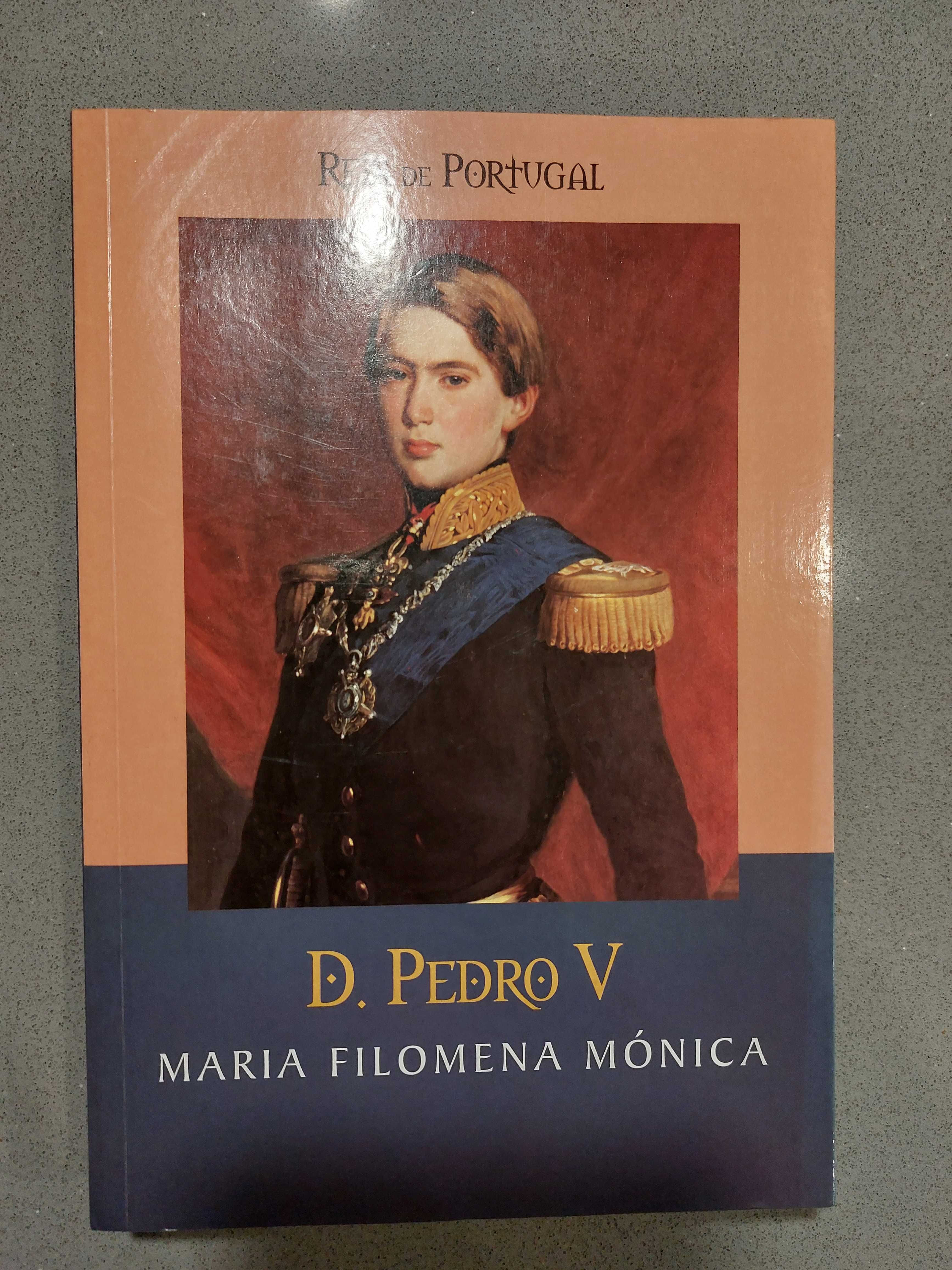 Maria Filomena Mónica - D. Pedro V (Portes Gratis)