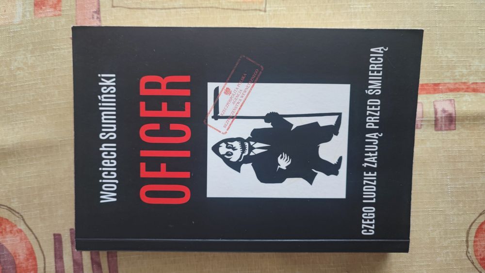 "Oficer" Wojciecha Sumlińskiego