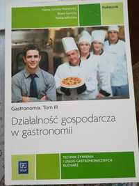 Działalność gospodarcza w gastronomii, gastronomia t. 3.