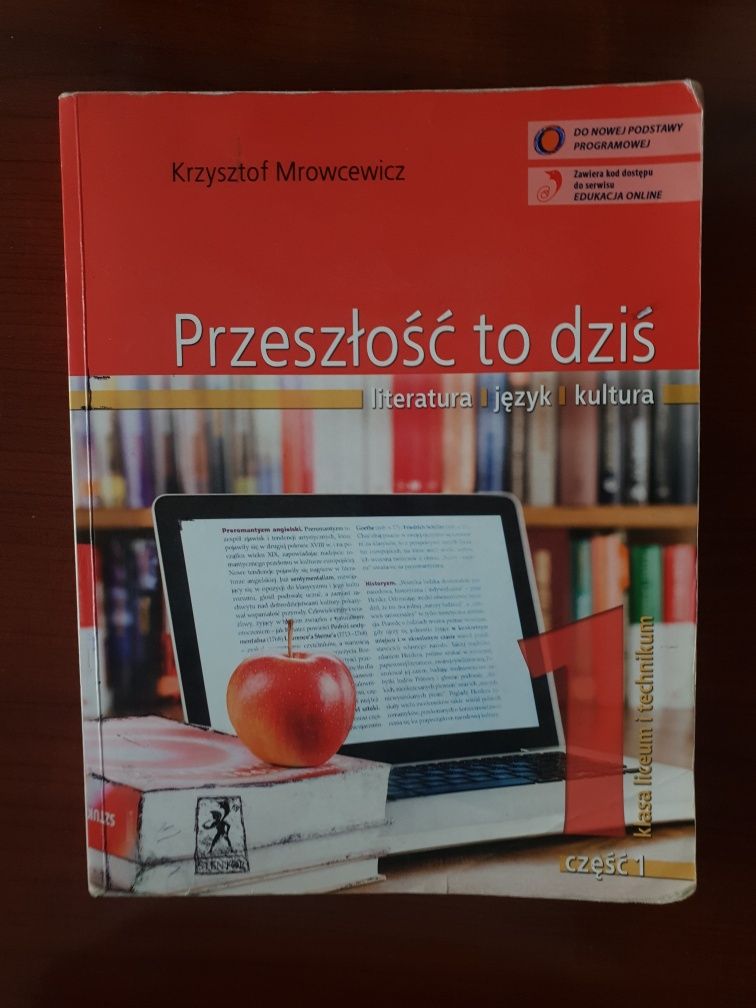 Podręcznik Przeszłość to dziś część 1 Liceum/Technikum Polski