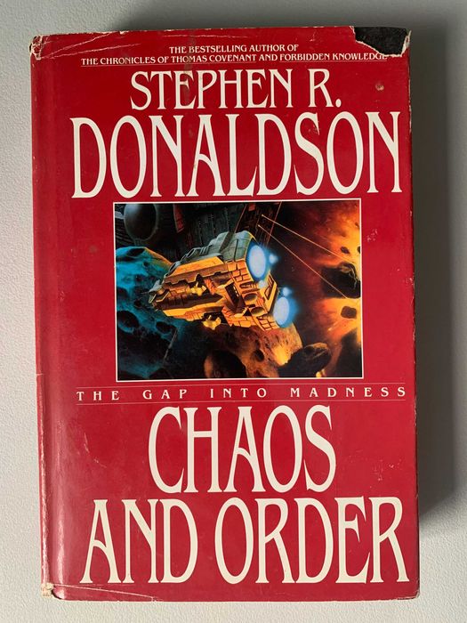 The Gap Into Madness: Chaos and Order, by Stephen R. Donaldson