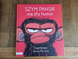 Szym Pansik ma zły humor