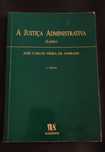 A Justiça Administrativa - Vieira de Andrade