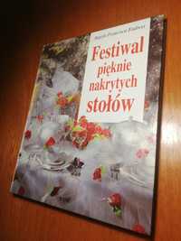 Książka Festiwal pięknie nakrytych stołów