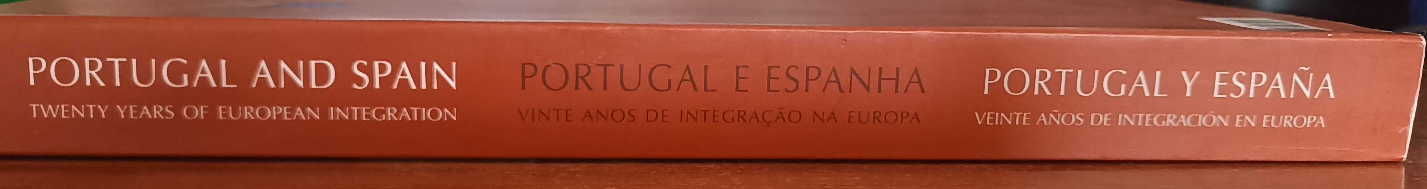 Portugal e Espanha 1986 a 2006: 20 anos de integração na Europa