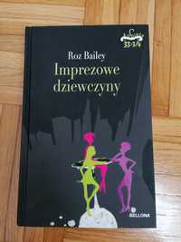 Roz Bailey Imprezowe Dziewczyny