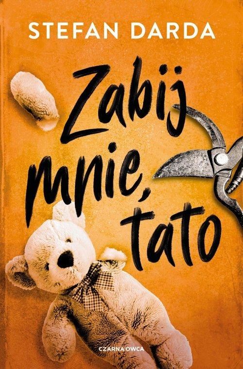 Zabij Mnie, Tato, Darda Stefan 93403A01041Ks
