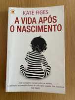 Livro “A vida após o nascimento”