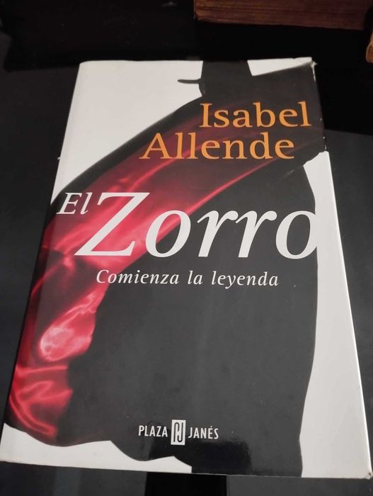 El Zorro - comienza la leyenda - Isabel Allende