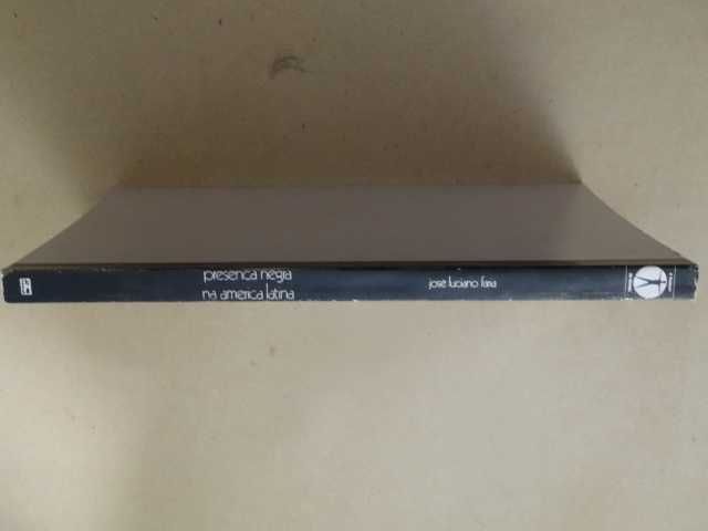 Presença Negra Na América Latina de José Luciano Faria
