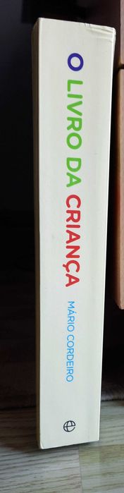 O Livro da Criança do 1 aos 5 Anos de Mário Cordeiro