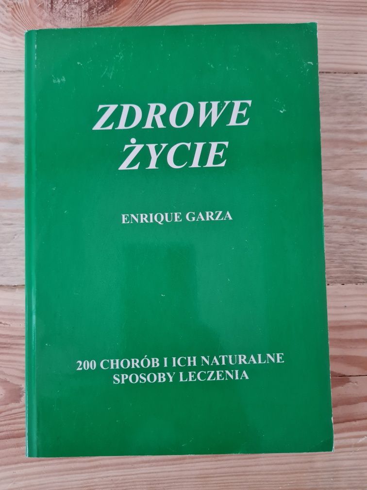 Zdrowe życie. E. Garza