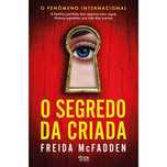 “O Segredo da Criada” - Freida McFadden (livro novo)