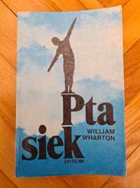 Ptasiek - William Wharton 1990