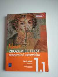 Nowe Zrozumieć Tekst, Zrozumieć Człowieka  j. polski - podręcznik