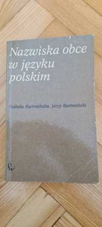 Nazwiska obce w języku polskim - Bartmiński, Bartmińska 1978