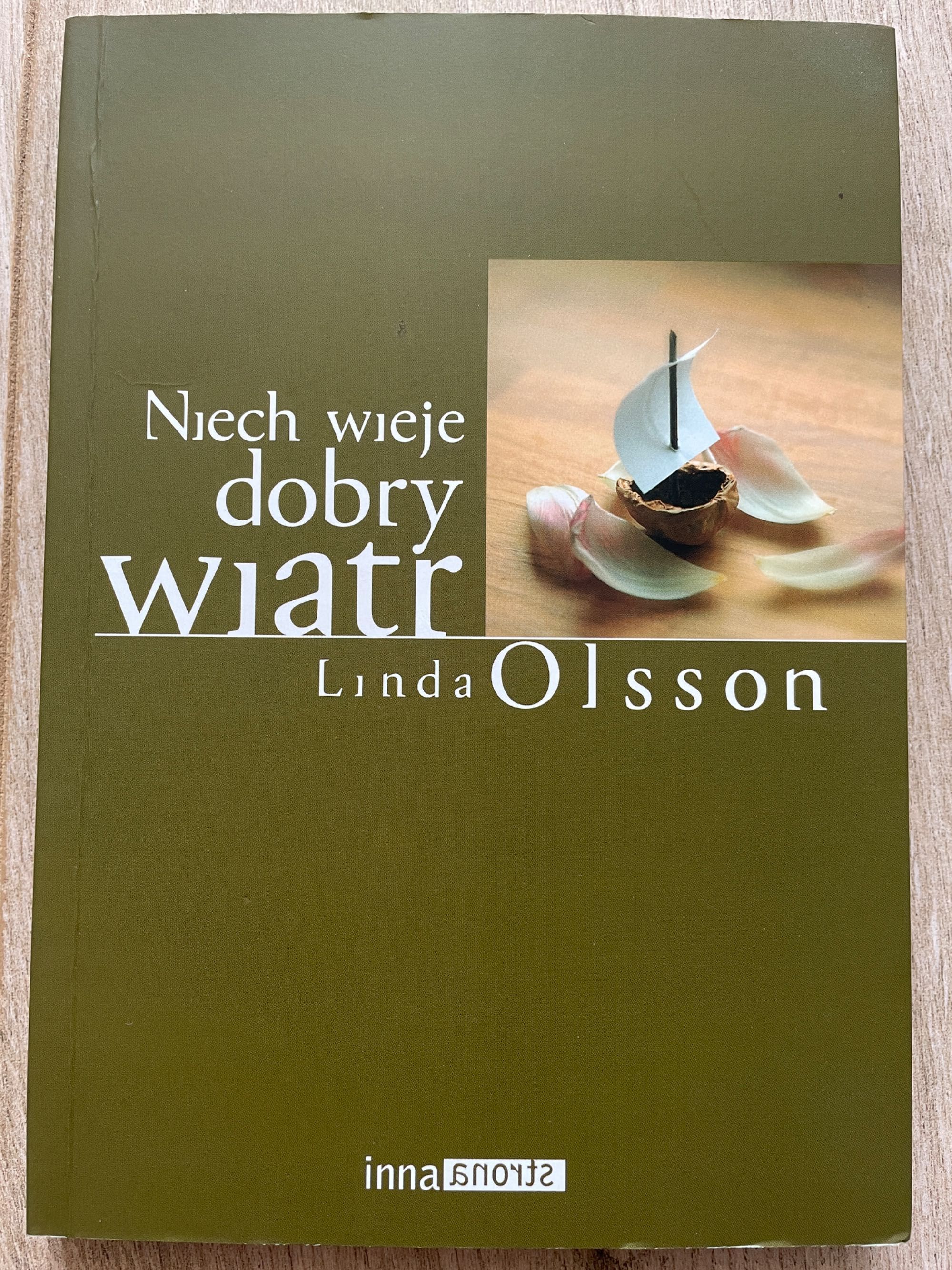 książka: Niech wieje dobry wiatr - Linda Olsson